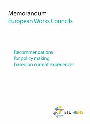 Memorandum European Works Councils